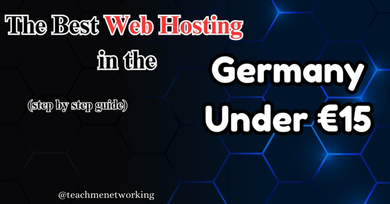 Best Web Hosting in Germany Under €15: Step-by-Step Guide 2025