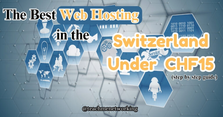 The Ultimate Guide to the Best Web Hosting in Switzerland Under CHF15 (2025)