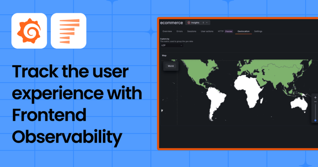 Beyond performance monitoring: Understand the user experience with Grafana Cloud Frontend Observability