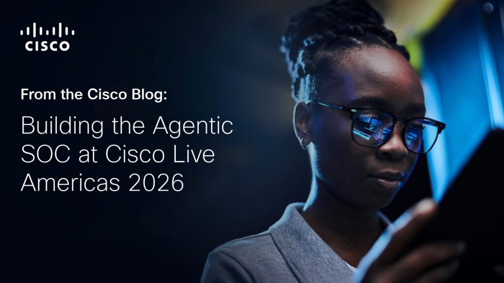 Building the Agentic SOC at Cisco Live Americas 2026