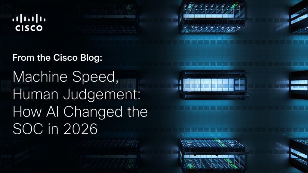 Machine Speed, Human Judgement: How AI Changed the SOC in 2026