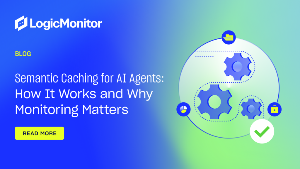 Semantic Caching for AI Agents: Monitoring LLM Performance